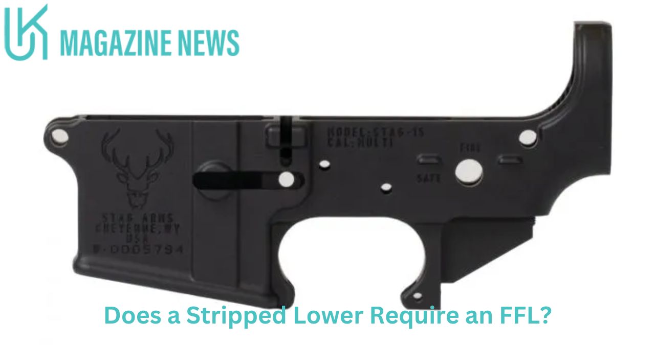 Does a Stripped Lower Require an FFL?